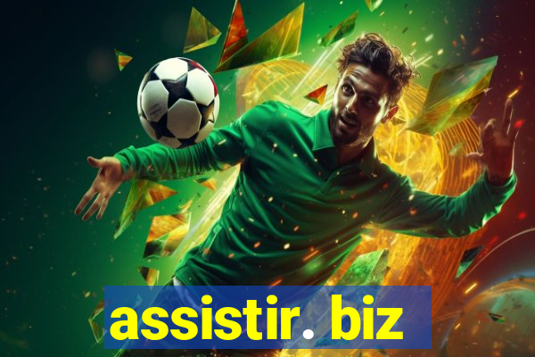 assistir. biz